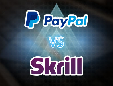 PayPal مقابل Skrill في الكازينوهات على الإنترنت
