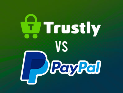 Trustly مقابل PayPal في الكازينوهات على الإنترنت