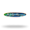 Mirror Mirror