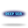 Deep Sea